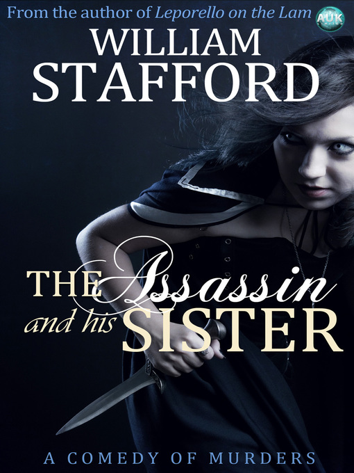 Title details for The Assassin and His Sister by William Stafford - Available